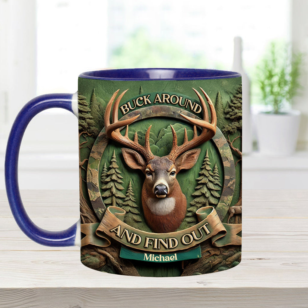 Buck Around And Find Out - Personalisierter Becher mit Jagdmotiv