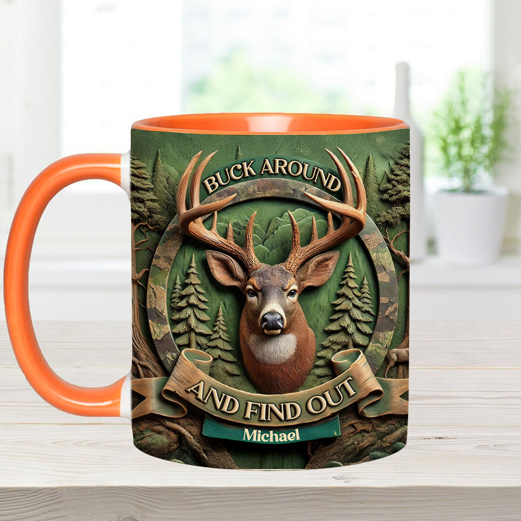 Buck Around And Find Out - Personalisierter Becher mit Jagdmotiv