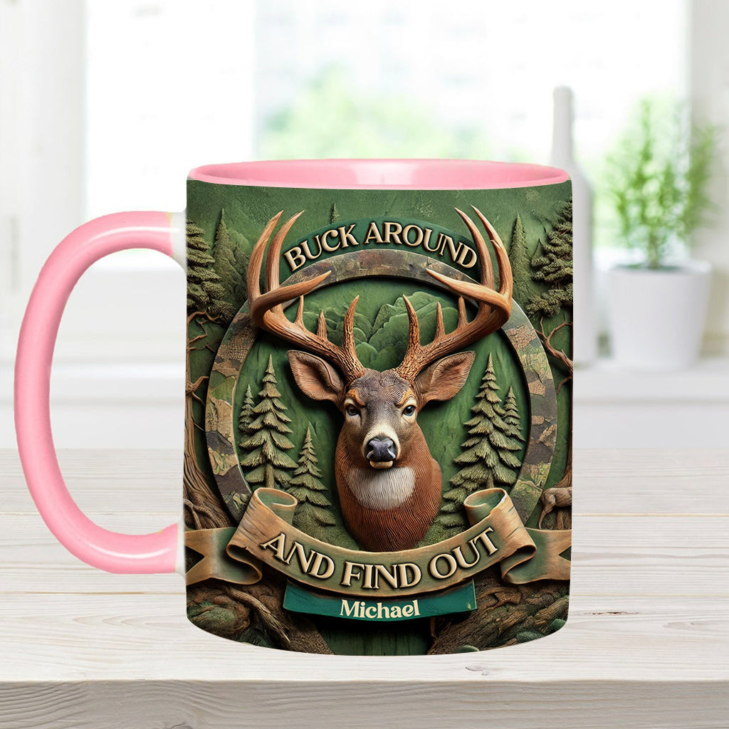 Buck Around And Find Out - Personalisierter Becher mit Jagdmotiv