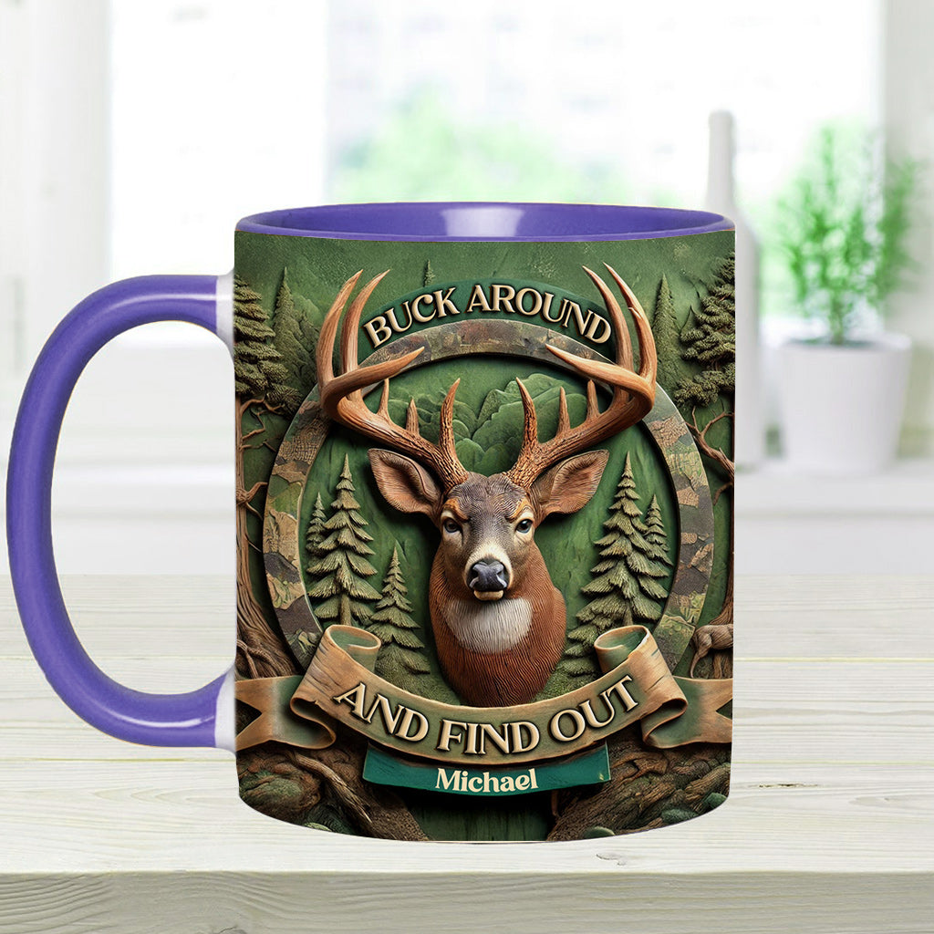 Buck Around And Find Out - Personalisierter Becher mit Jagdmotiv