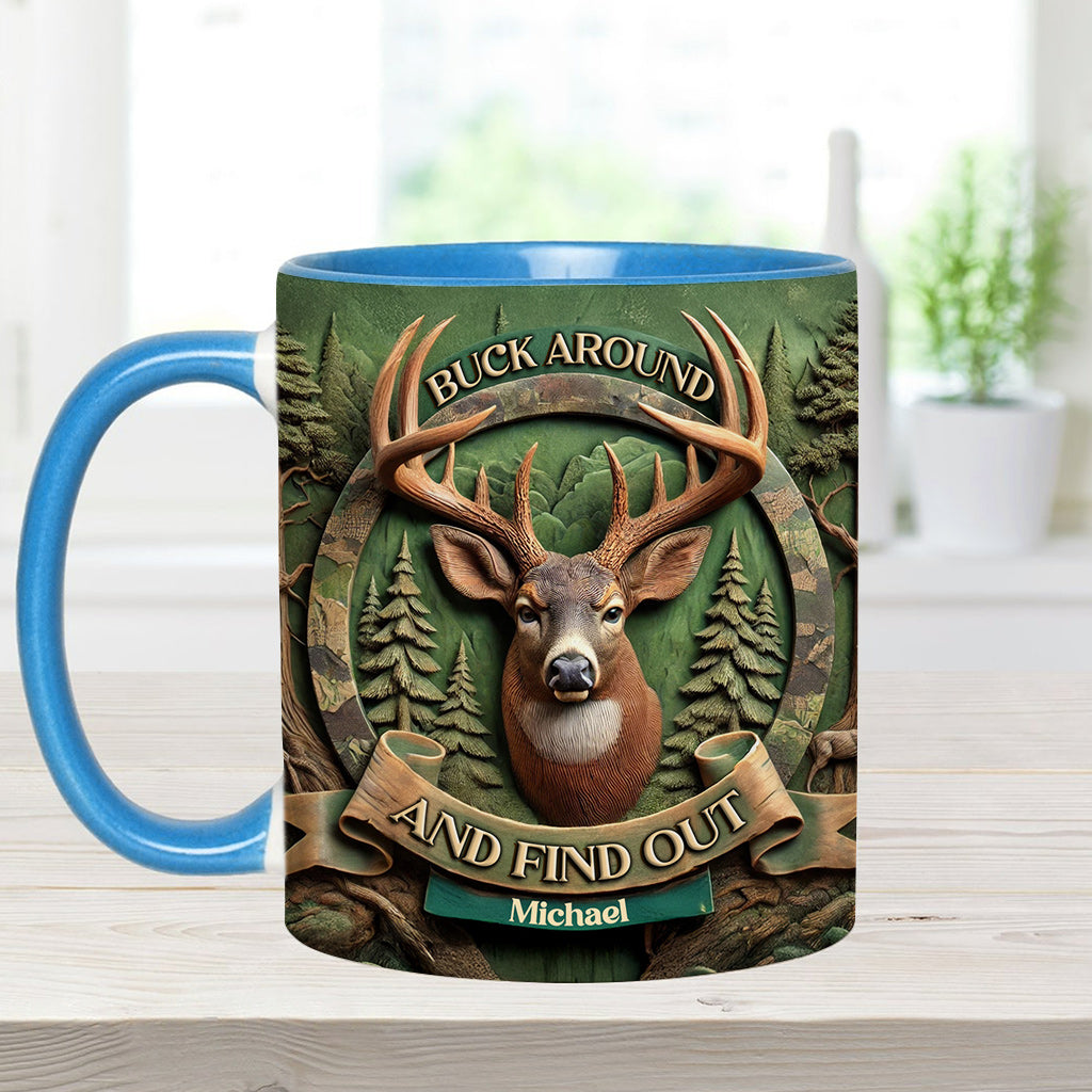 Buck Around And Find Out - Personalisierter Becher mit Jagdmotiv