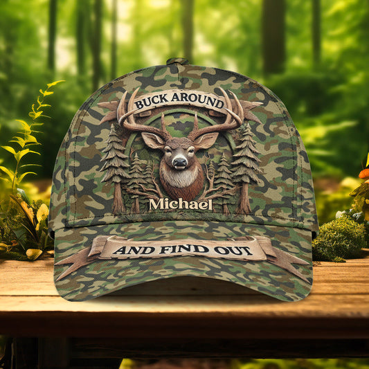 Buck Around And Find Out - Personalisierte Jagd-Klassiker-Kappe