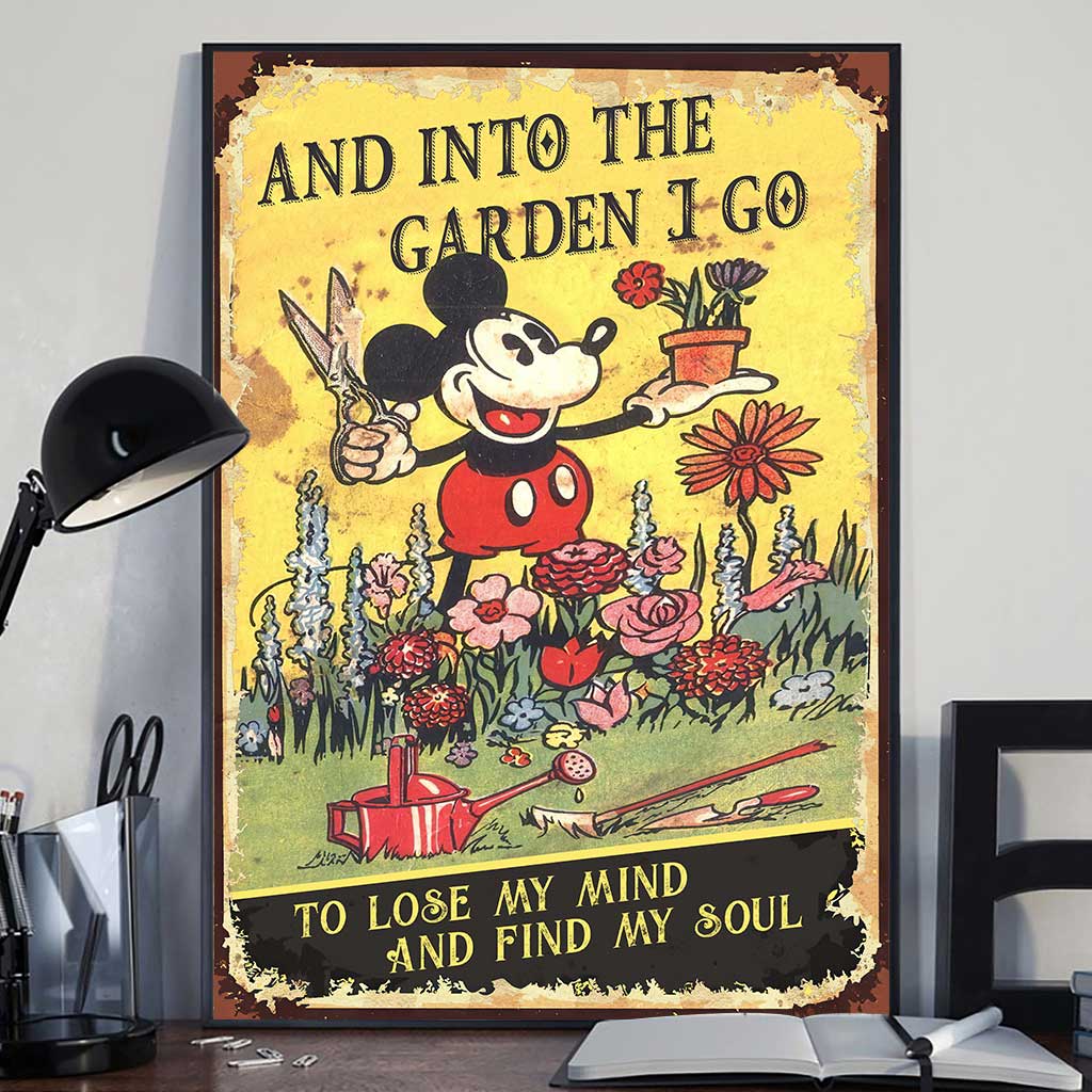 And Into The Garden I Go - Gardening Poster