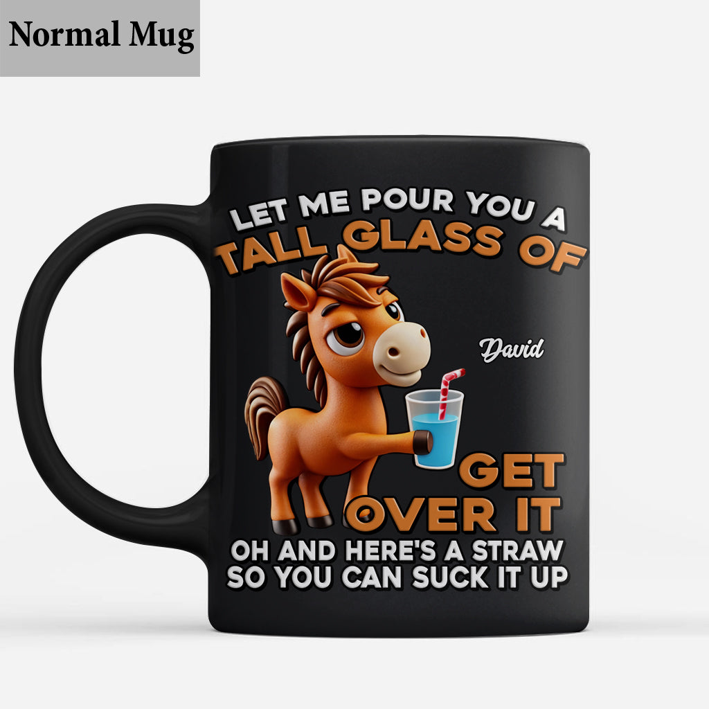 Let Me Pour You - Personalized Horse Mug