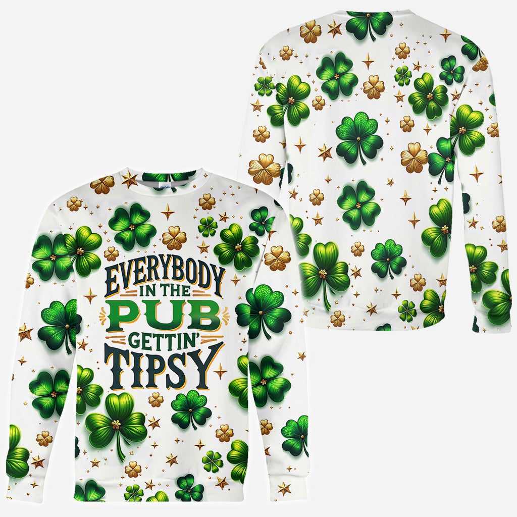 Everybody In The Pub Gettin' Tispy - Saint Patrick's Day All Over Shirt