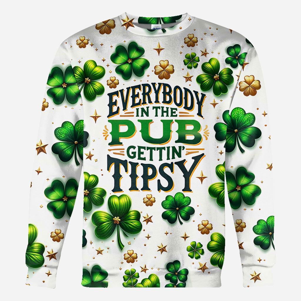 Everybody In The Pub Gettin' Tispy - Saint Patrick's Day All Over Shirt