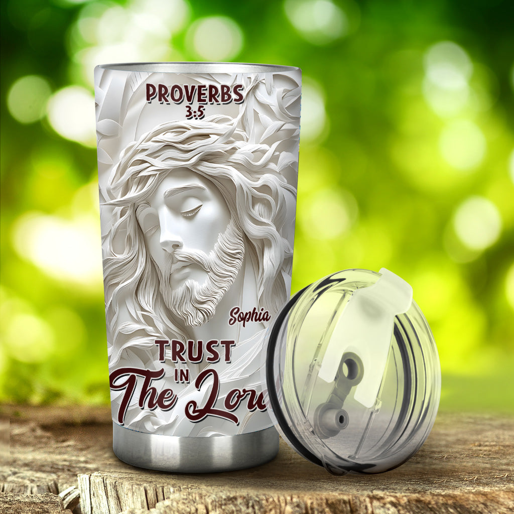 Trust In The Lord - Personalized Christian Tumbler