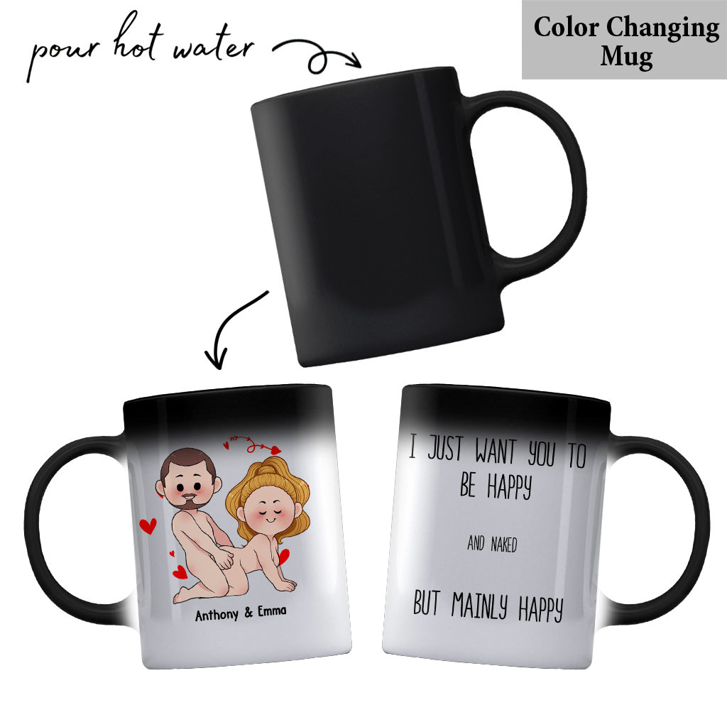 Ich will nur, dass du glücklich bist – Geschenkidee für Paare (Ehemann, Ehefrau, Freund, Freundin) – Personalisierte Tasse