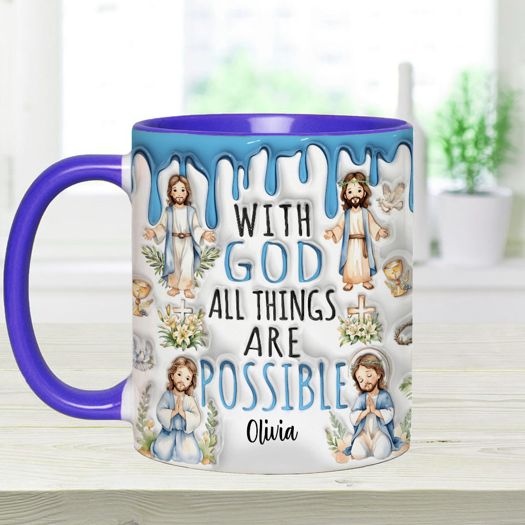With God All Things Are Possible - Personalized Christian Accent Mug
