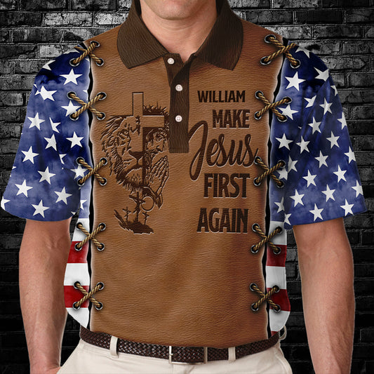 Make Jesus First Again - Personalized Christian Polo Shirt