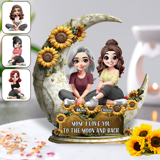 I Love You To The Moon And Back - Personalized Mother Custom Shaped Acrylic Plaque