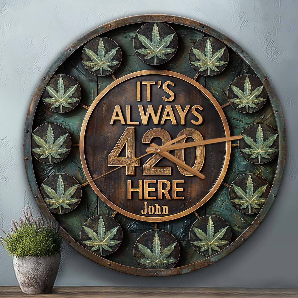 Hier ist immer 420 - Personalisierte Weed-Wanduhr