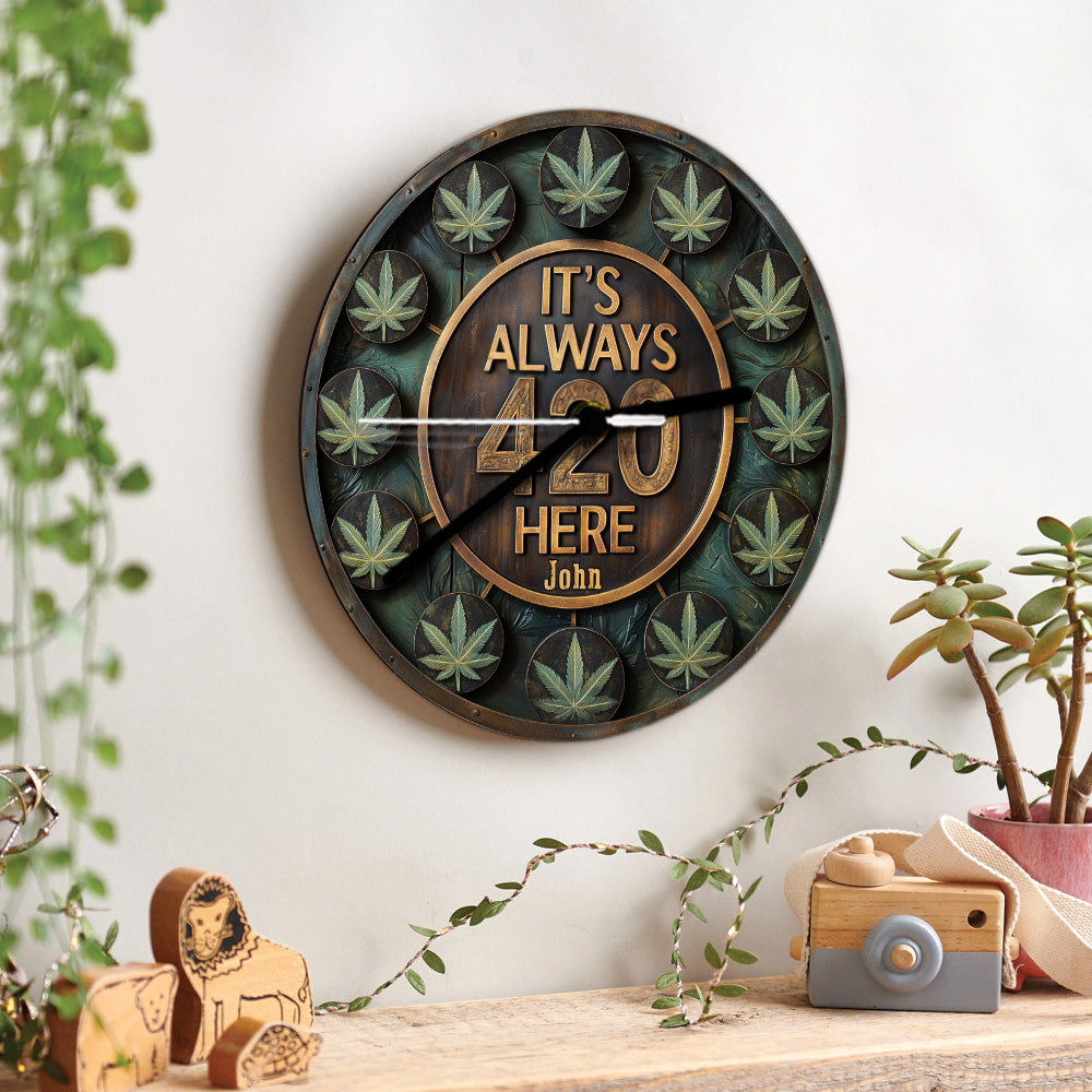 Hier ist immer 420 - Personalisierte Weed-Wanduhr