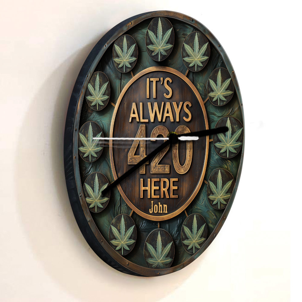 Hier ist immer 420 - Personalisierte Weed-Wanduhr