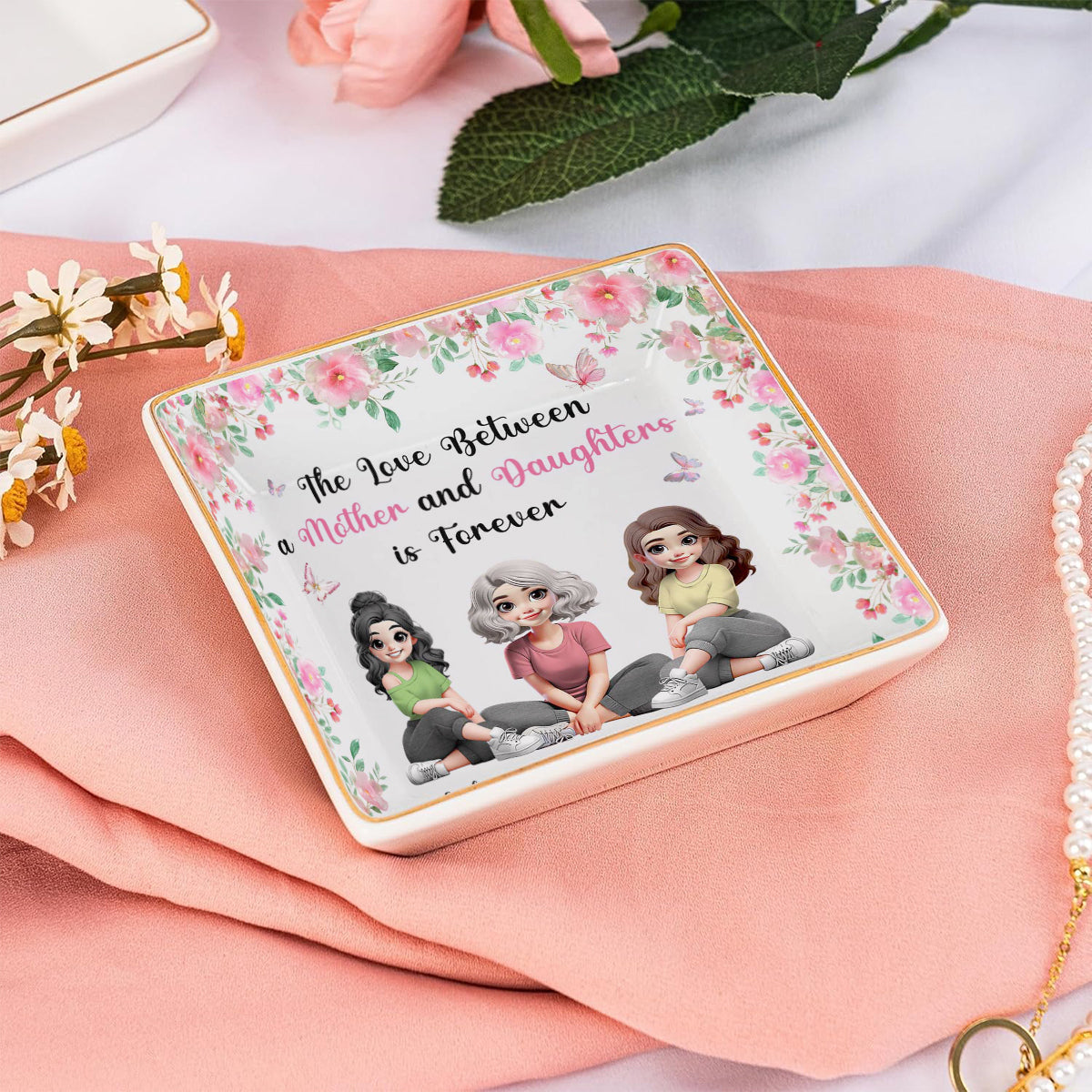 Die Liebe zwischen Mutter und Tochter – Personalisierte Schmuckschale für Mutter mit vollflächigem Aufdruck