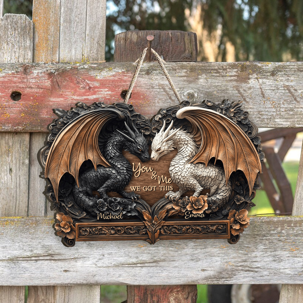 You & Me We Got This - Personalized Dragon Custom Shaped Wood Sign