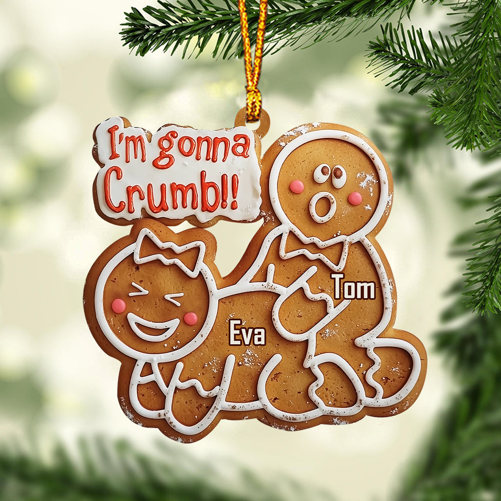 I'm Gonna Crumb! - Personalized Couple Ornament