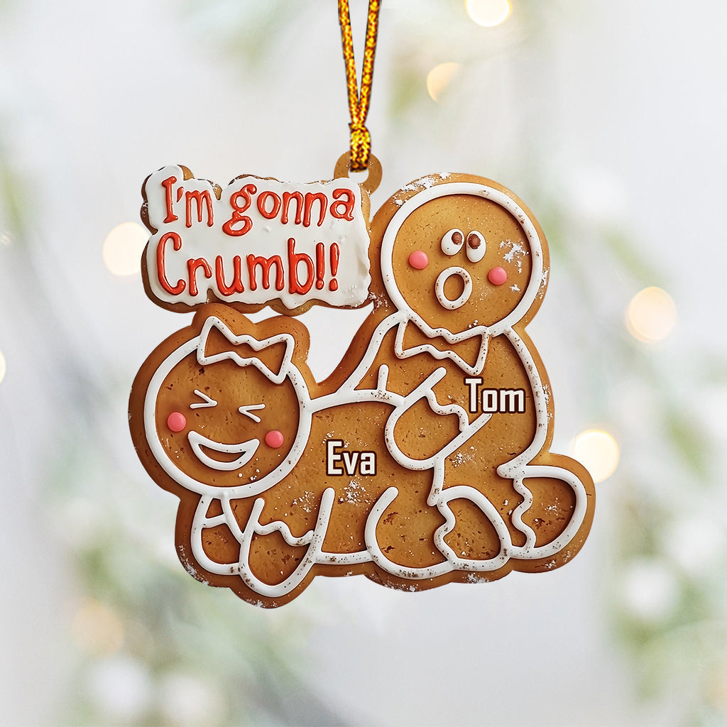 I'm Gonna Crumb! - Personalized Couple Ornament