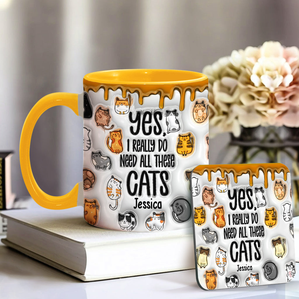 Ja, ich brauche all diese Katzen – personalisierte Tasse mit Katzenmotiv