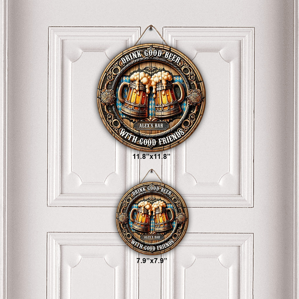 Gute Freunde, gutes Bier – Personalisiertes rundes Bier-Holzschild