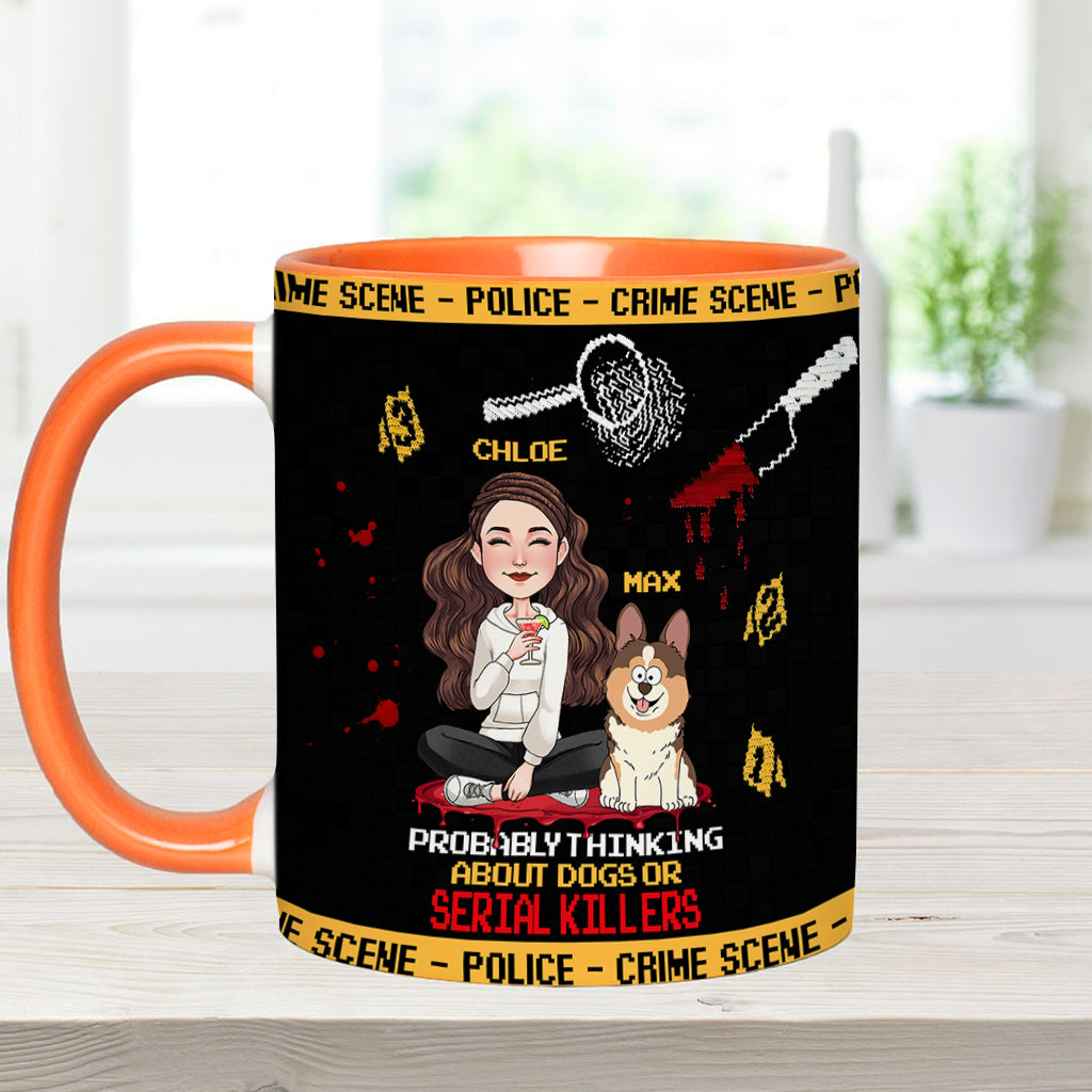 Denkt wahrscheinlich an Hunde oder Serienmörder – personalisierter Akzentbecher