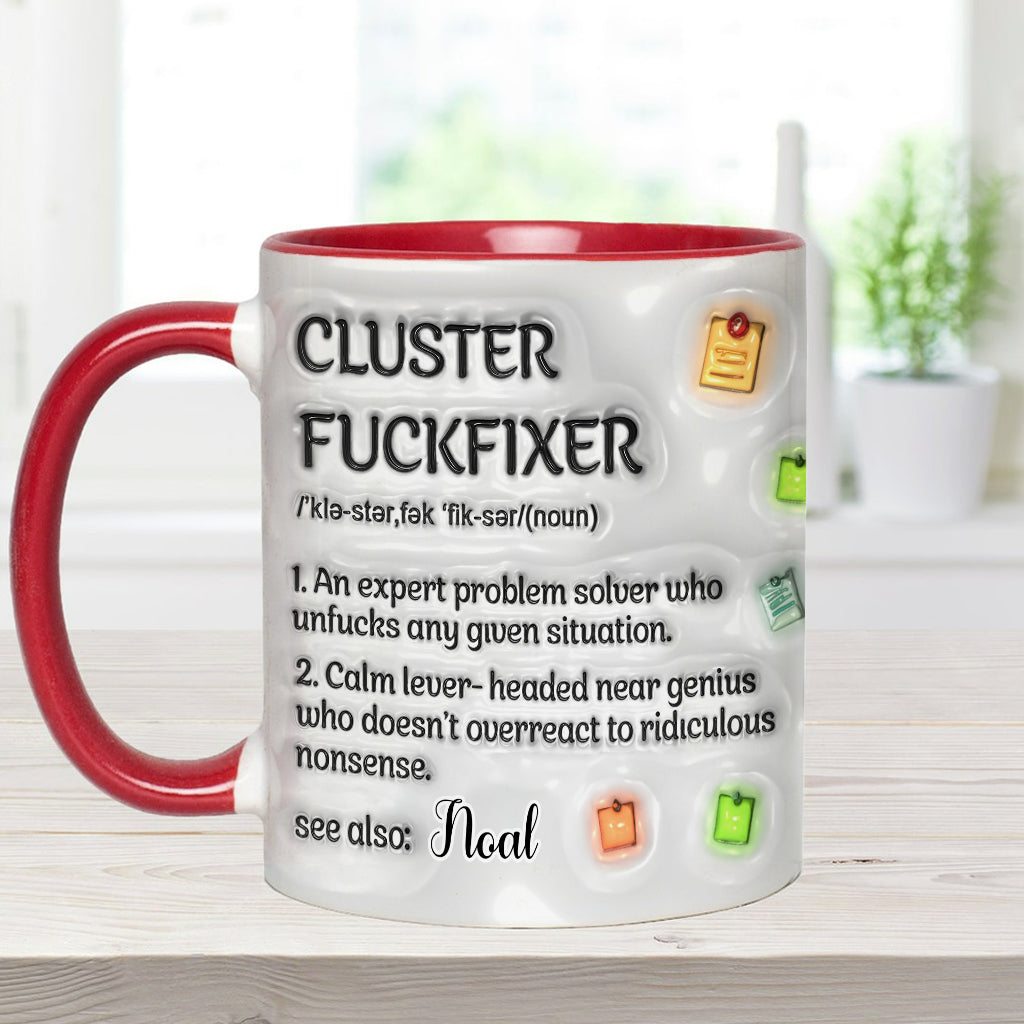 Cluster F*** Fixer - Personalisierte Tasse mit Kollege-Akzent