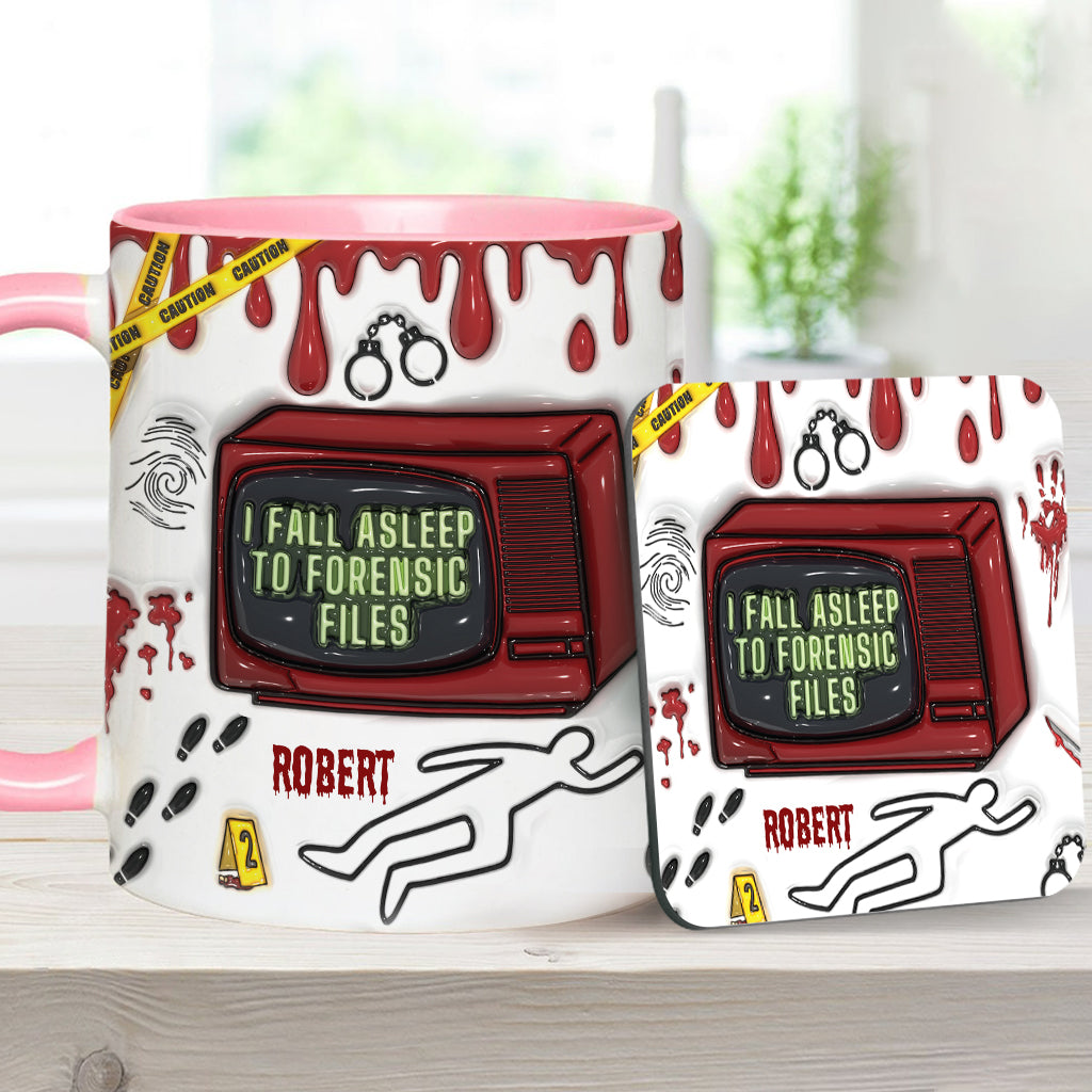 I Fall Asleep For Forensic Files - Personalized Accent Mug