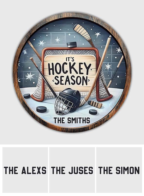 Es ist Hockeysaison – Personalisiertes rundes Hockey-Holzschild