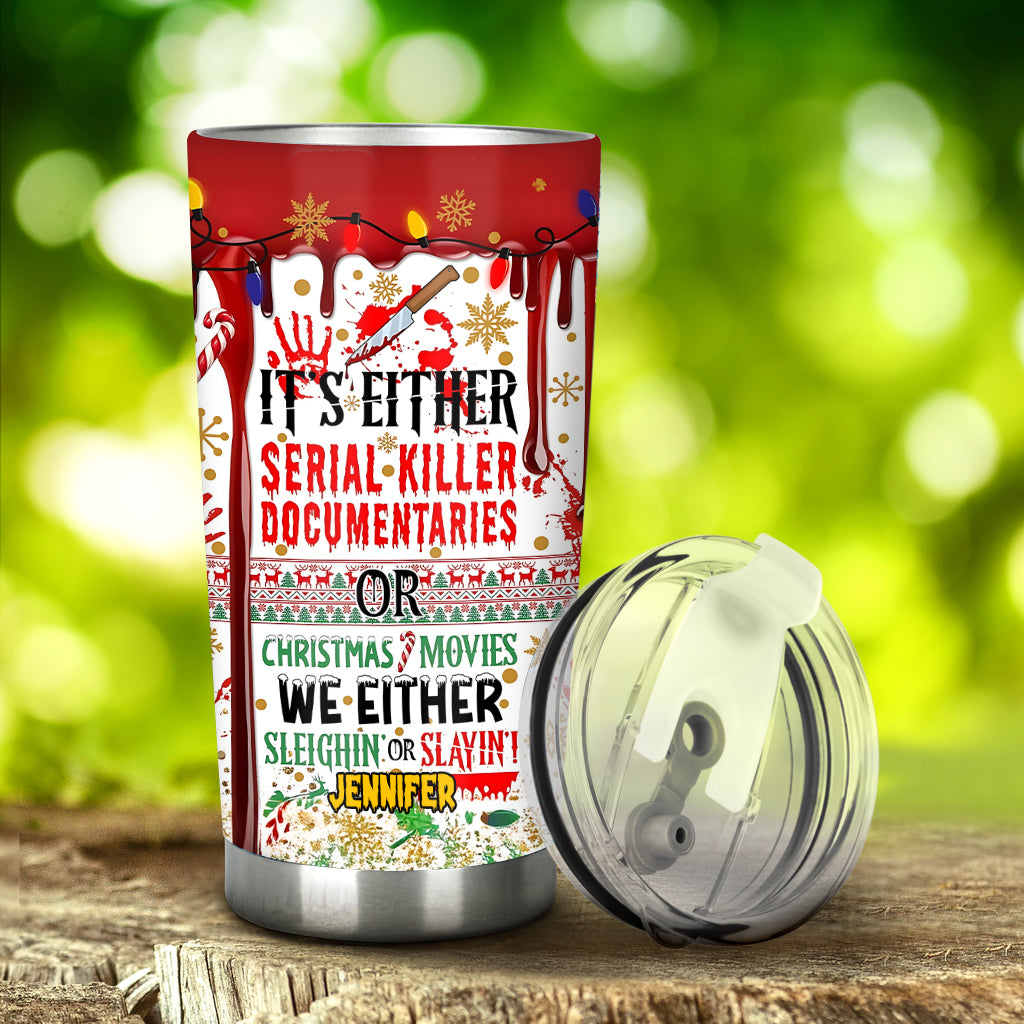 Slayin or Sleighin - Personalisierter Becher