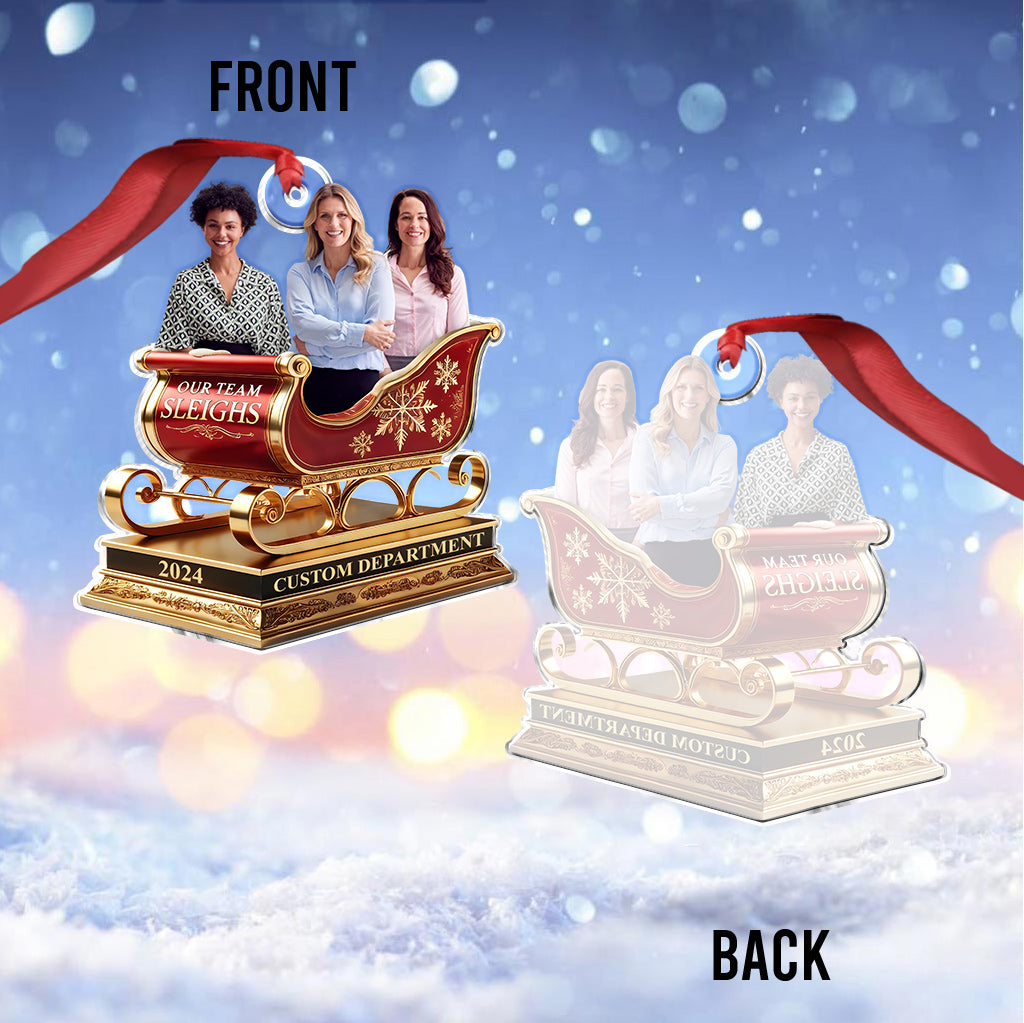 Our Team Sleigh, Colleagues Christmas Gifts - Personalized Colleague Custom Shaped Ornament