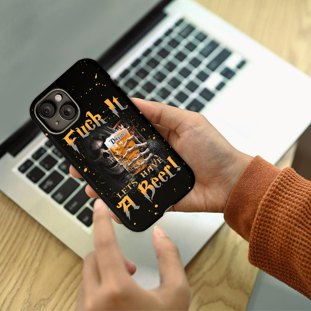 Let's Have A Beer - Personalized Beer Full Print Phone Case