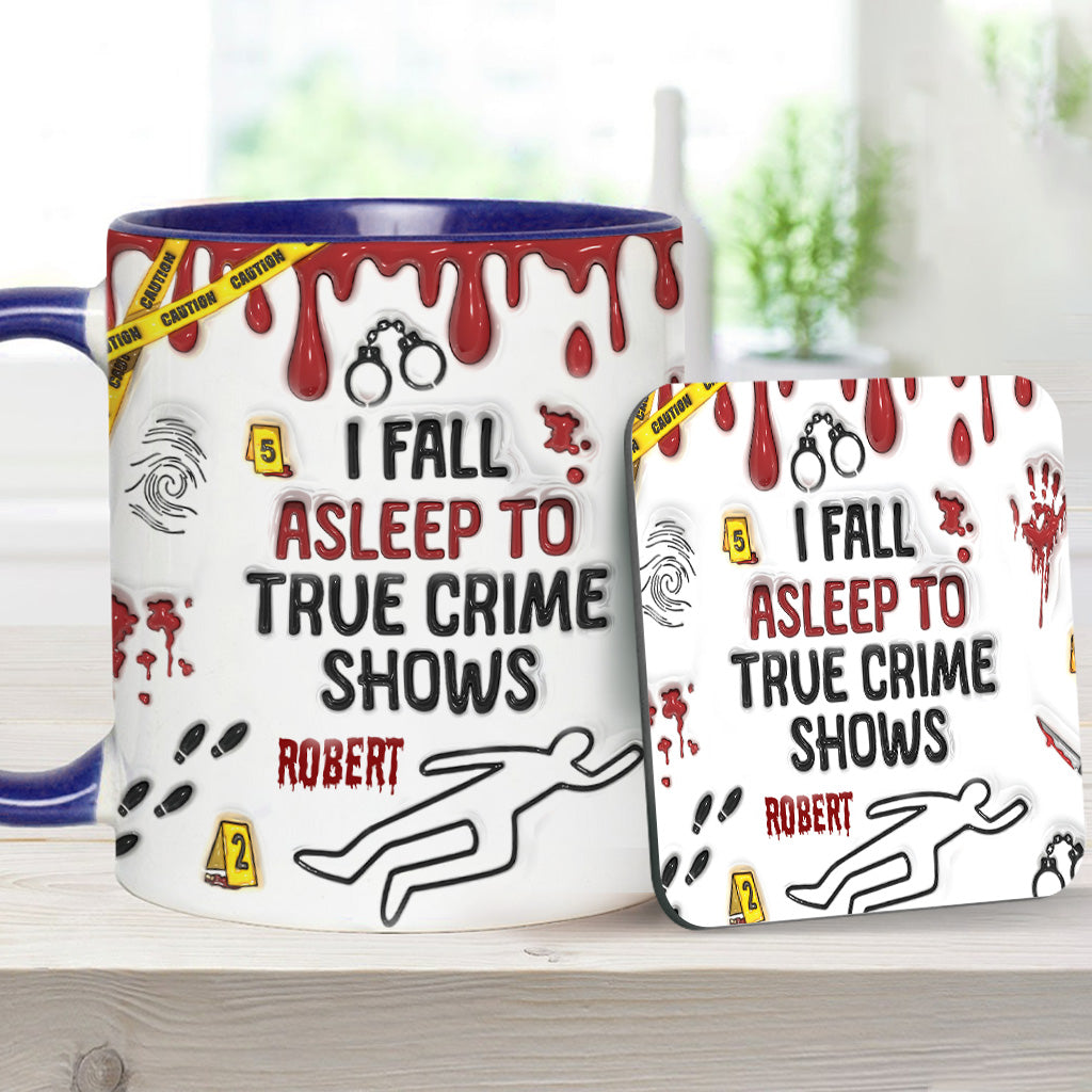 Ich schlafe zu True-Crime-Sendungen/Podcasts ein – personalisierte Tasse mit Akzent