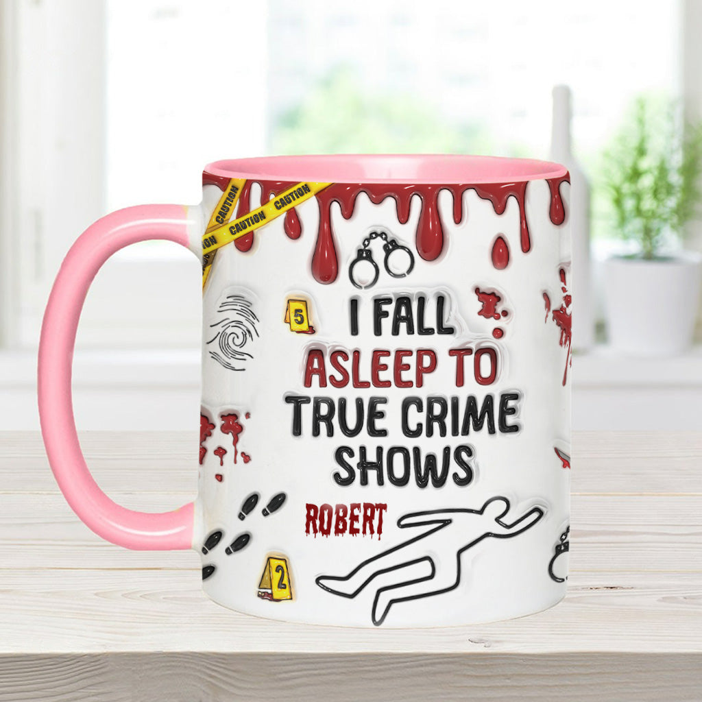 Ich schlafe zu True-Crime-Sendungen/Podcasts ein – personalisierte Tasse mit Akzent