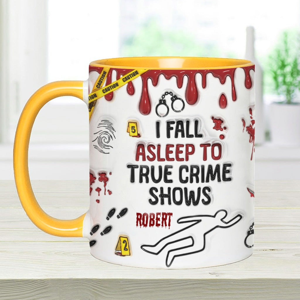 Ich schlafe zu True-Crime-Sendungen/Podcasts ein – personalisierte Tasse mit Akzent