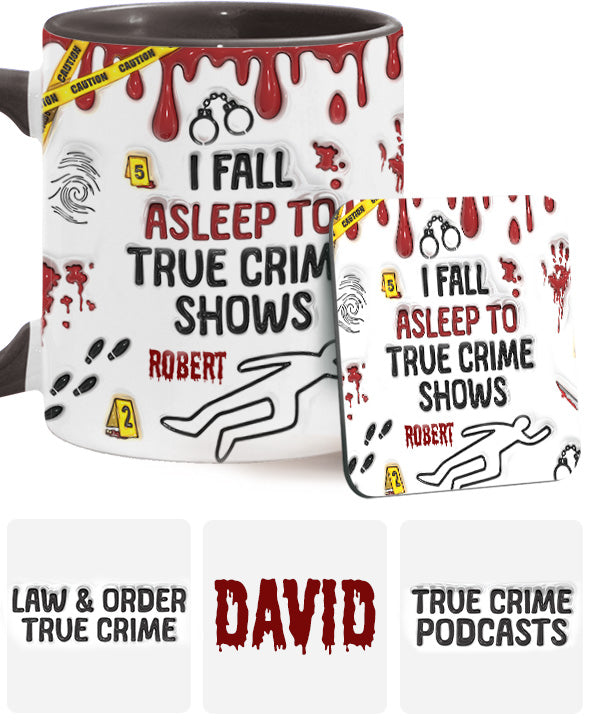 Ich schlafe zu True-Crime-Sendungen/Podcasts ein – personalisierte Tasse mit Akzent