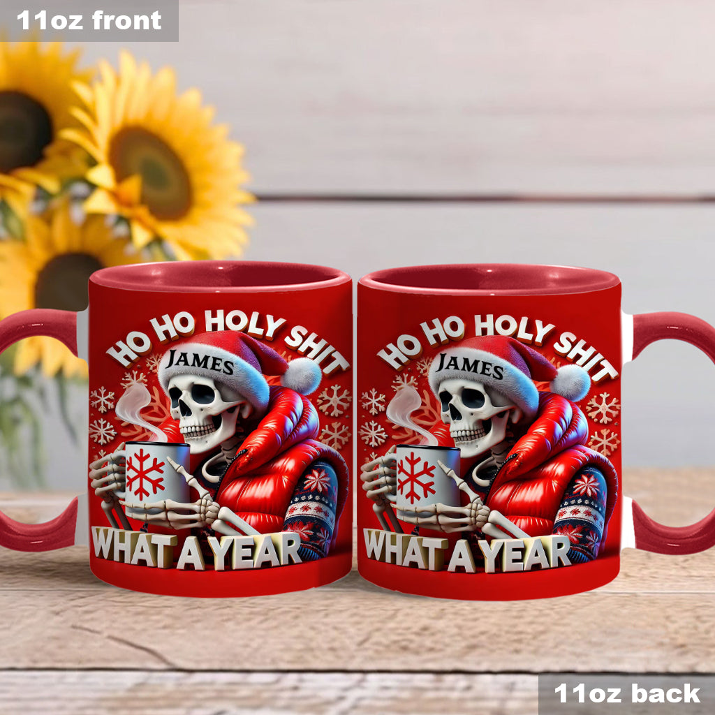 Ho Ho Holy Sh*t What A Year - Personalized Skull Accent Mug