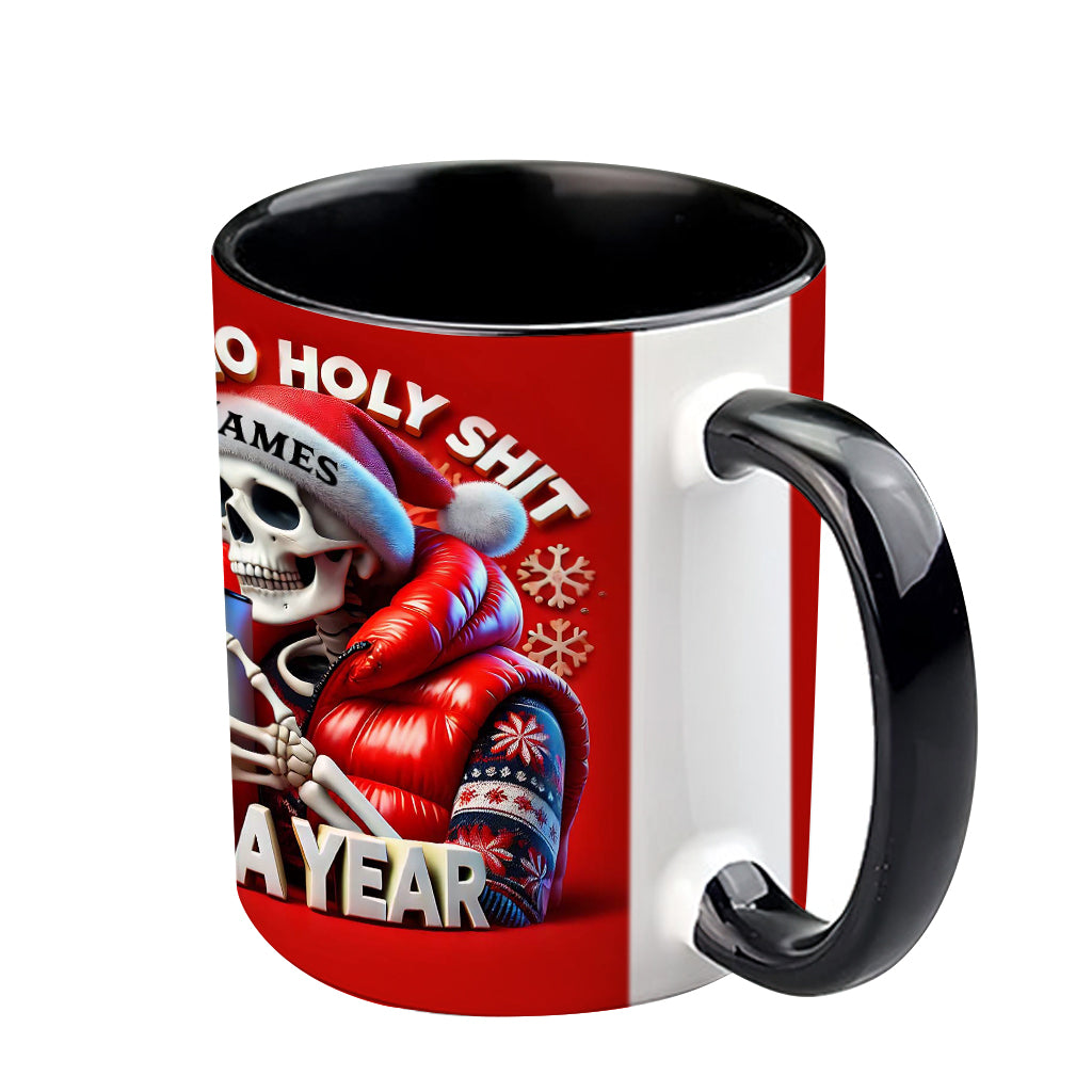 Ho Ho Holy Sh*t What A Year - Personalized Skull Accent Mug