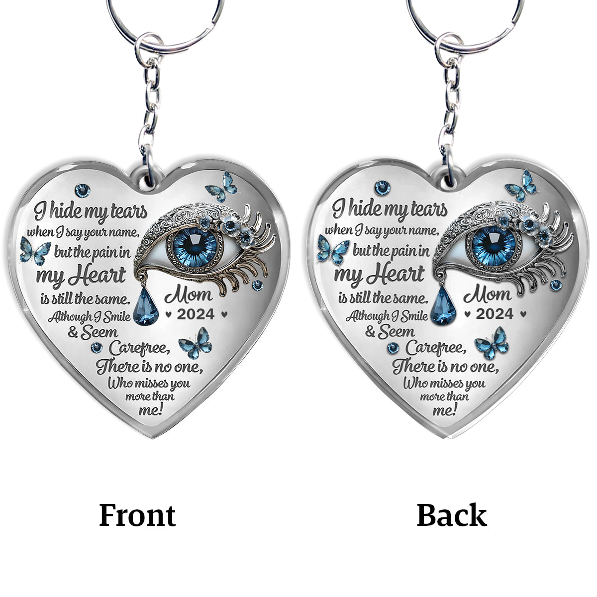 I Hide My Tears - Personalized Memorial Keychain