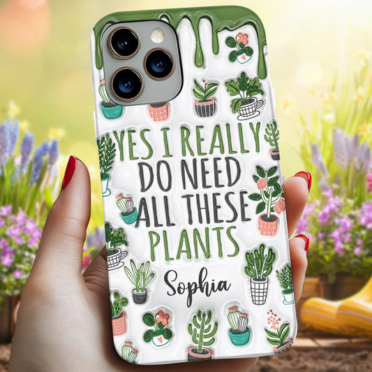 Ja, ich brauche all diese Pflanzen – personalisierte Handyhülle mit Gartenmotiven