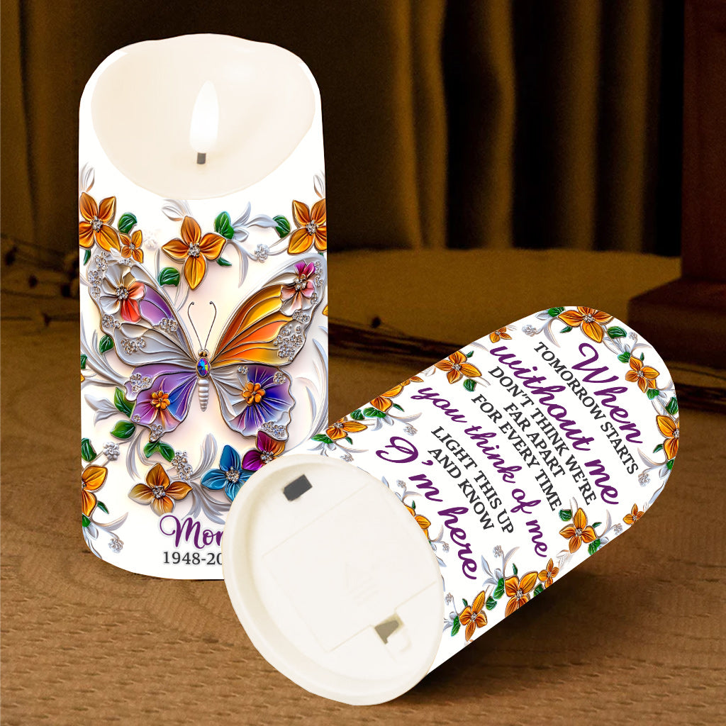 Those We Love Don't Go Away - Personalized Memorial Flameless Candle