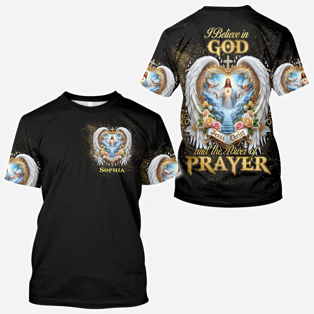 I Believe in God and the Power of Prayer - Personalized Christian All Over Shirt