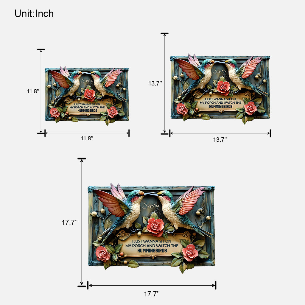Ich möchte einfach nur auf meiner Veranda sitzen und den Kolibri beobachten – personalisiertes, individuell geformtes Holzschild mit Kolibri-Motiv