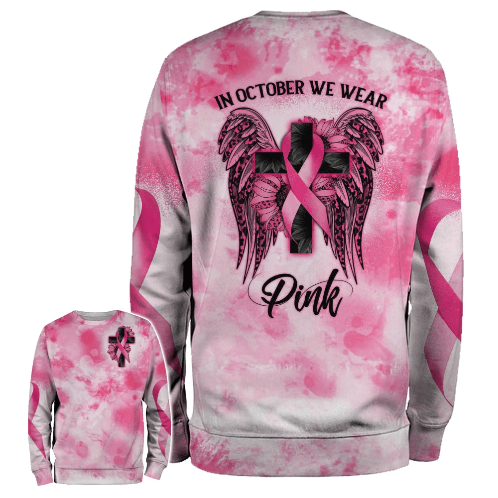 In October We Wear Pink - Breast Cancer Awareness All Over T-shirt and Hoodie 0822