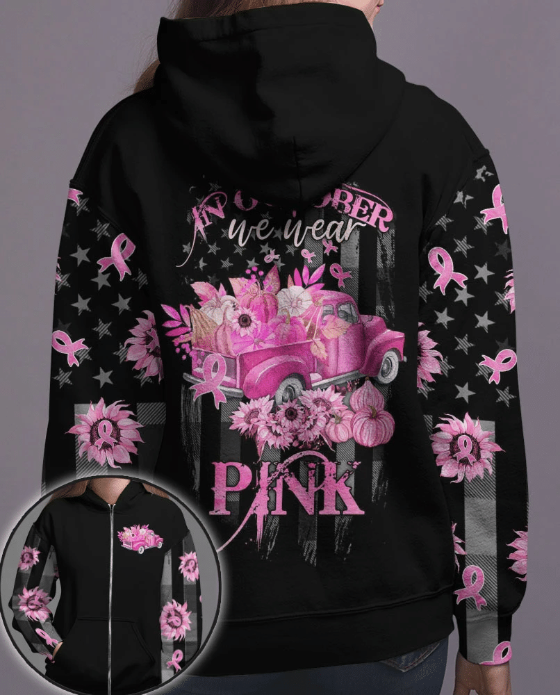 In October We Wear Pink - Breast Cancer Awareness All Over T-shirt and Hoodie 0822