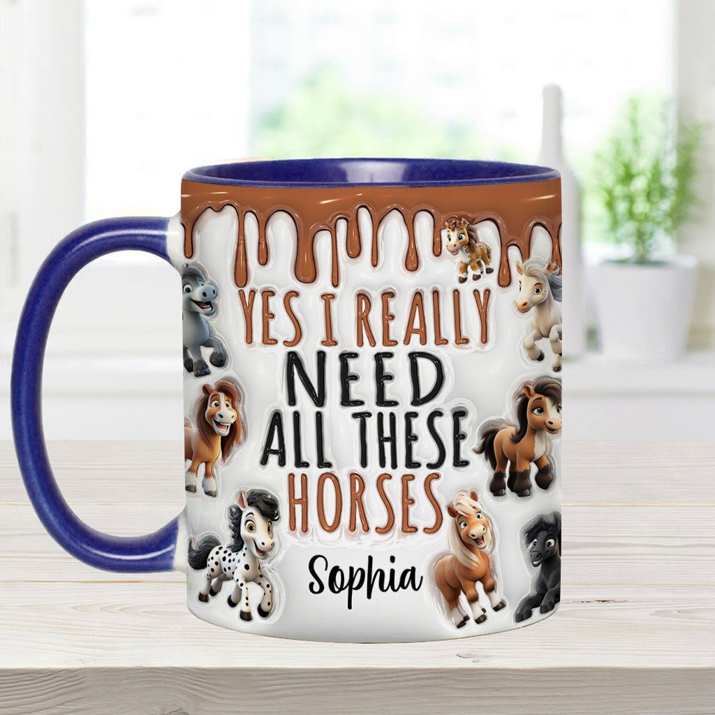 Ich brauche all diese Pferde – personalisierte Tasse mit Pferdemotiv