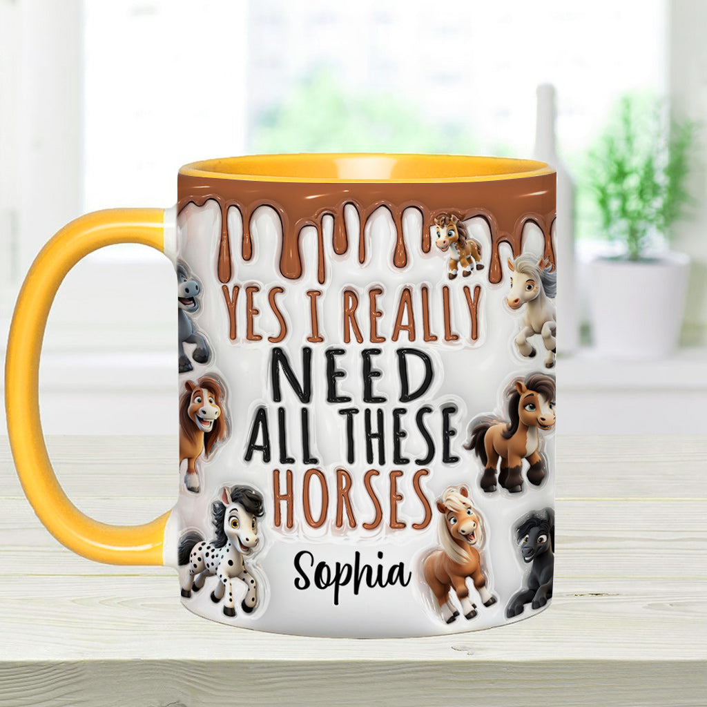 Ich brauche all diese Pferde – personalisierte Tasse mit Pferdemotiv