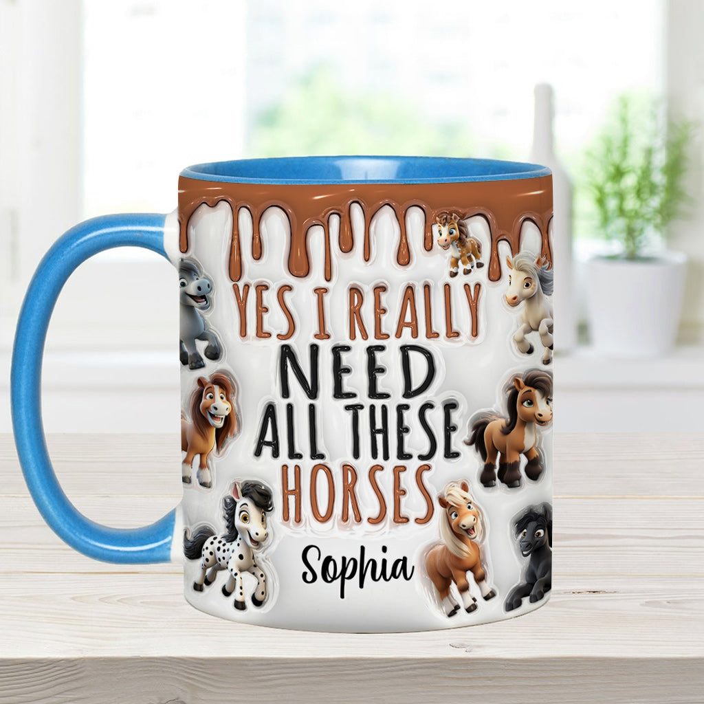 Ich brauche all diese Pferde – personalisierte Tasse mit Pferdemotiv