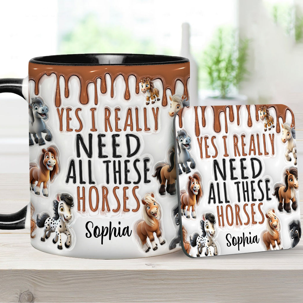 Ich brauche all diese Pferde – personalisierte Tasse mit Pferdemotiv