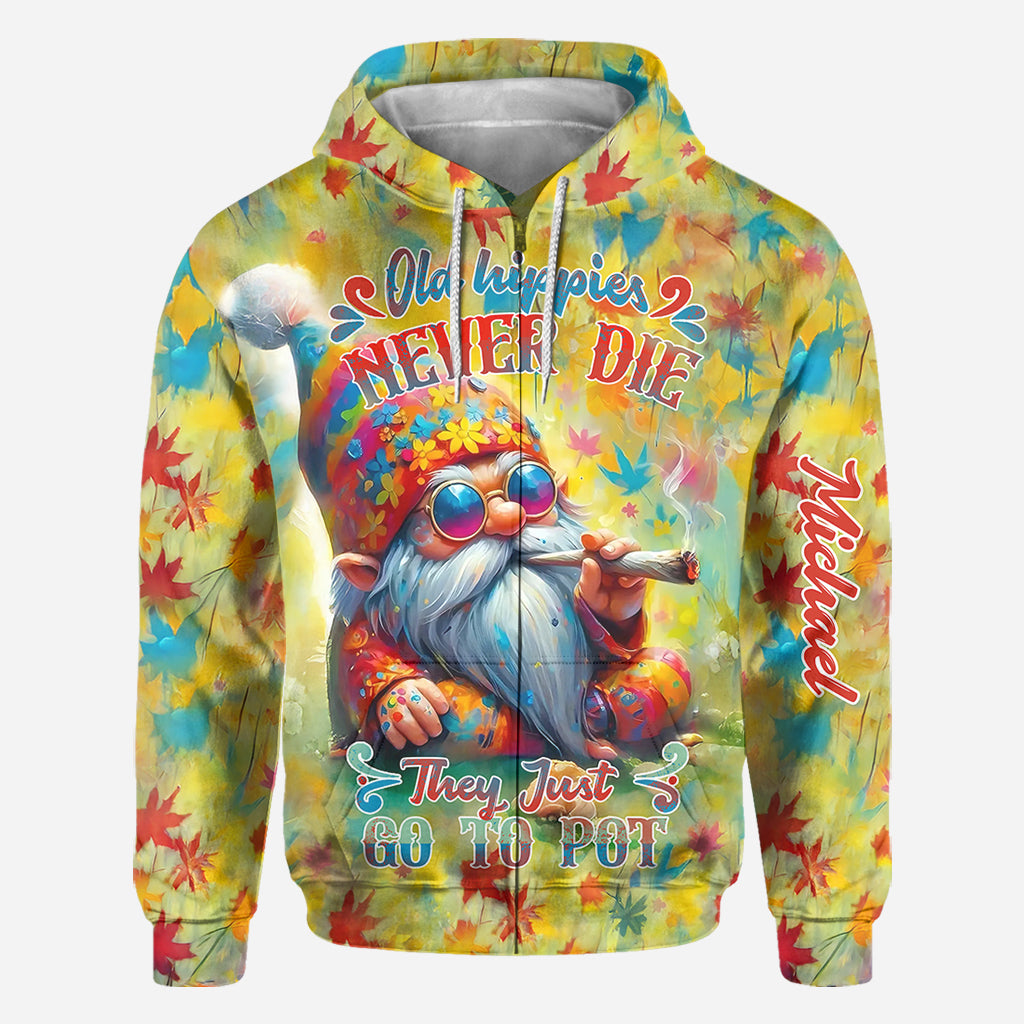 Old Hippies Never Die They Just Go To Pot - Personalized Hippie All Over Shirt