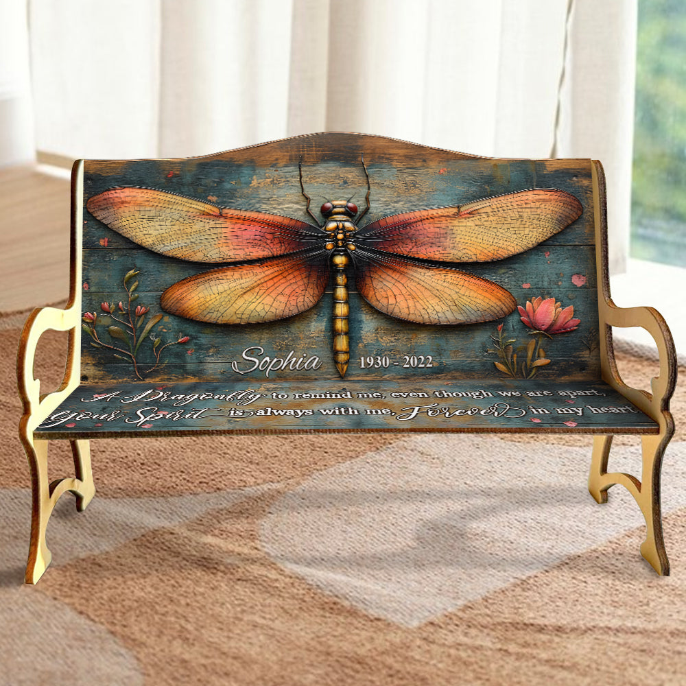 A Dragonfly To Remind Me Of You - Personalized Memorial Wooden Bench